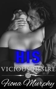 his vicious desire, fiona murphy