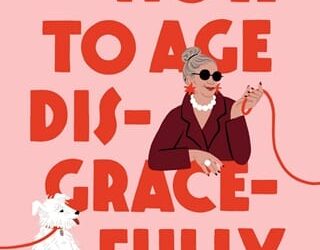 how age disgracefully clare pooley