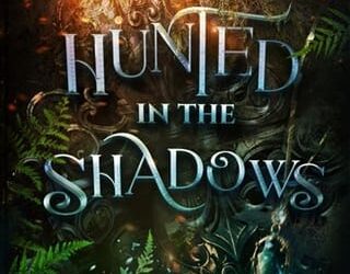 hunted in shadows mary dublin