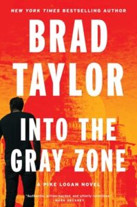 into gray zone, brad taylor