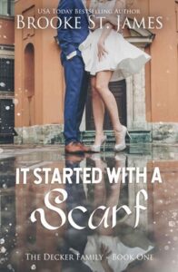 it started with scarf, brooke st james
