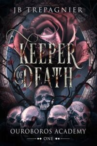 keeper of death, jb trepagnier