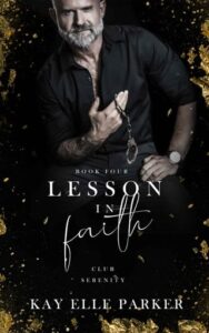 lesson in faith, kay elle parker