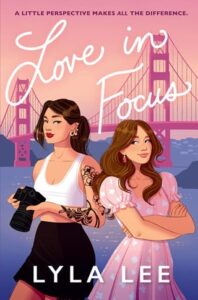 love in focus, lyla lee