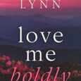 love me boldly stacey lynn