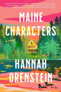 maine characters, hannah orenstein