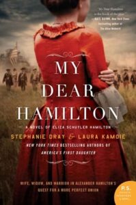 my dear hamilton, stephanie dray