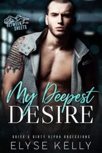 my deepest desire, elyse kelly