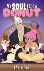 my soul for donut, layla pine