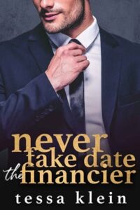 never fake date, tessa klein