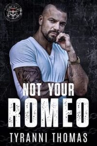 not your romeo, tyranni thomas