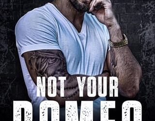 not your romeo tyranni thomas