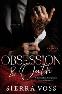 obsession oath, sierra voss