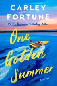 one golden summer, carley fortune