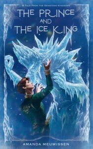 prince and ice king, amanda meuwissen