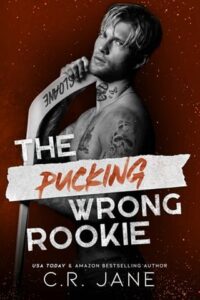 pucking wrong bookie, cr jane