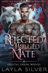 rejected mate, layla silver