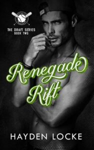 renegade rift, hayden locke