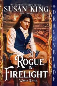 rogue in firelight, susan king