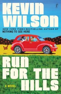 run for hills, kevin wilson