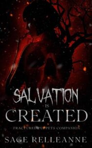 salvation is created, sage relleanne