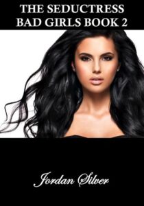 seductress, jordan silver