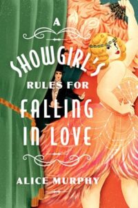 showgirl's rules, alice murphy