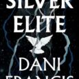 silver elite dani francis