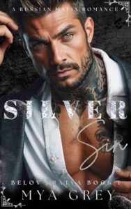 silver sin, mya grey
