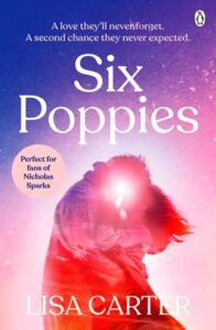 six poppies, lisa carter