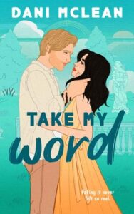 take my word, dani mclean