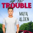 tee'd up for trouble maya alden