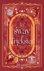 to sway trickster, jes drew