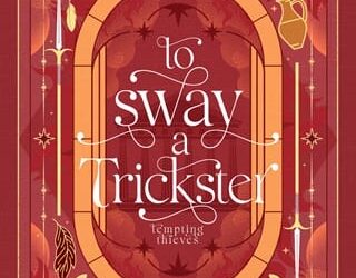 to sway trickster jes drew