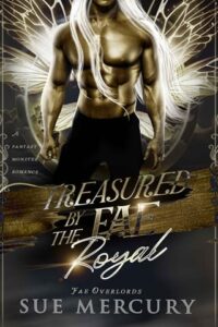 treasured by fae royal, sue mercury