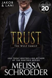 trust, melissa schroeder