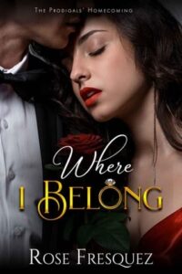 where i belong, rose fresquez