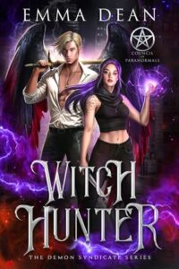witch hunter, emma dean