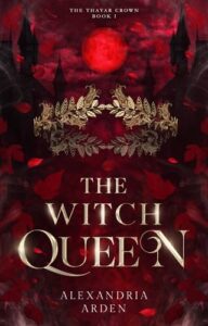 witch queen, alexandra arden