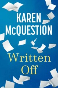 written off, karen mcquestion