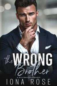 wrong brother, iona rose