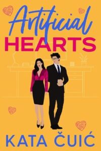 artifical hearts, kata cuic