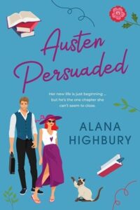 austen persuaded, alana highbury
