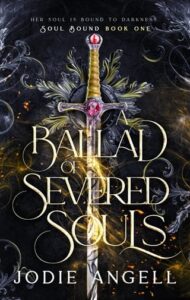 ballad severed souls, jodie angell
