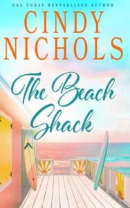 beach shack it, cindy nichols