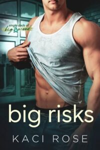 big risks, kaci rose