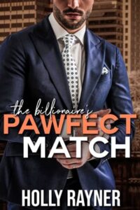 billionaire's match, holly rayner