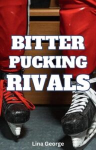 bitter pucking rivals, lina george