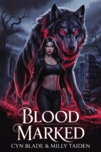 blood marked, cyn blade