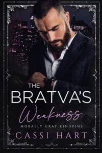 bratva's weakness, cassi hart